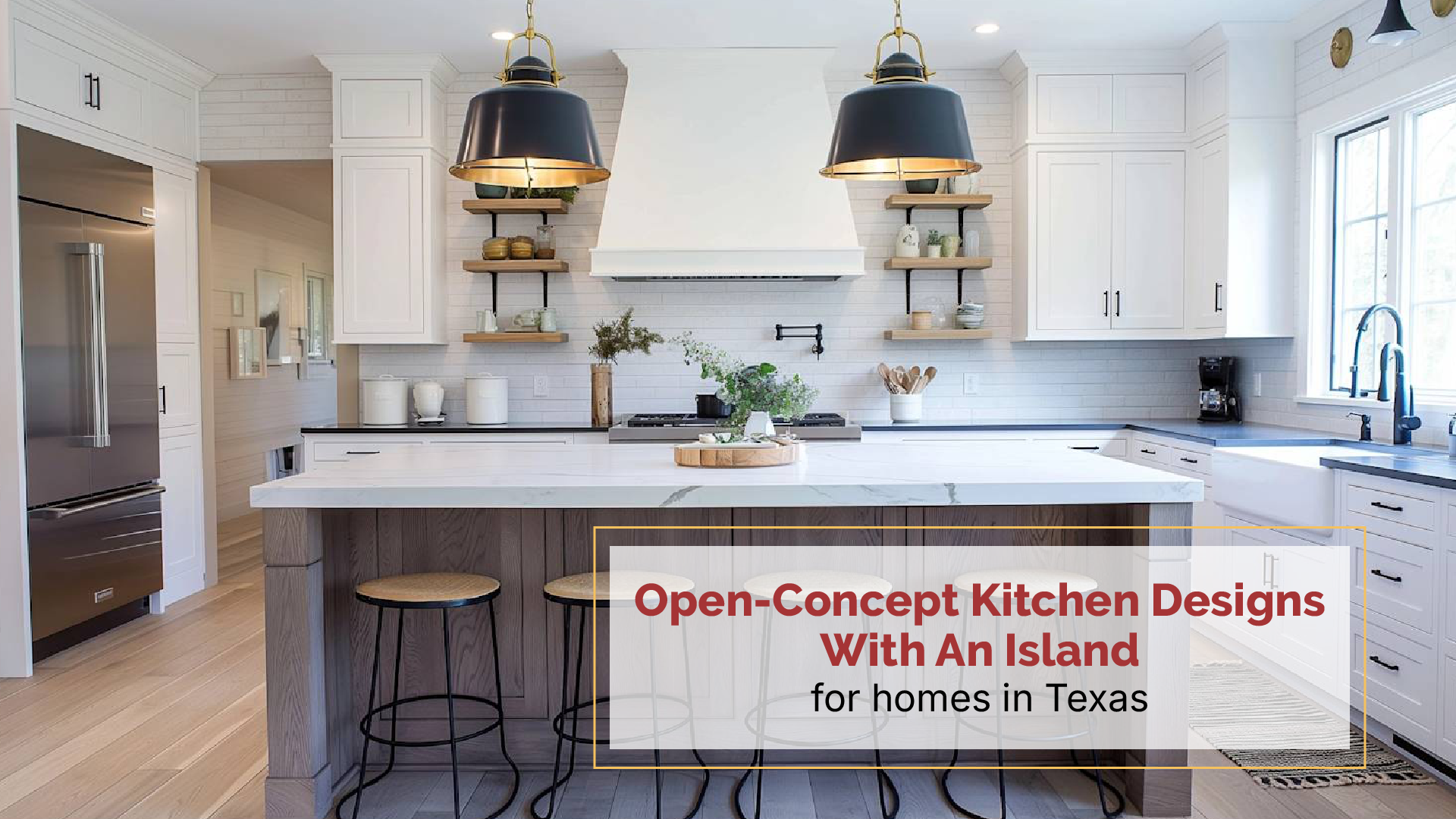 Open-concept kitchen design with island for homes in Texas